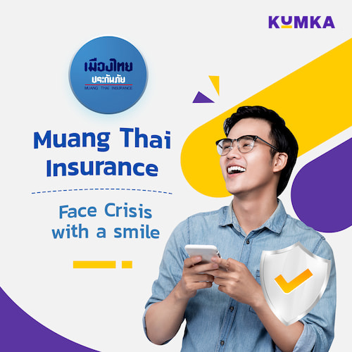 Learn about Muangthai's top-selling insurance coverages. Compare quotes at kumka.com​